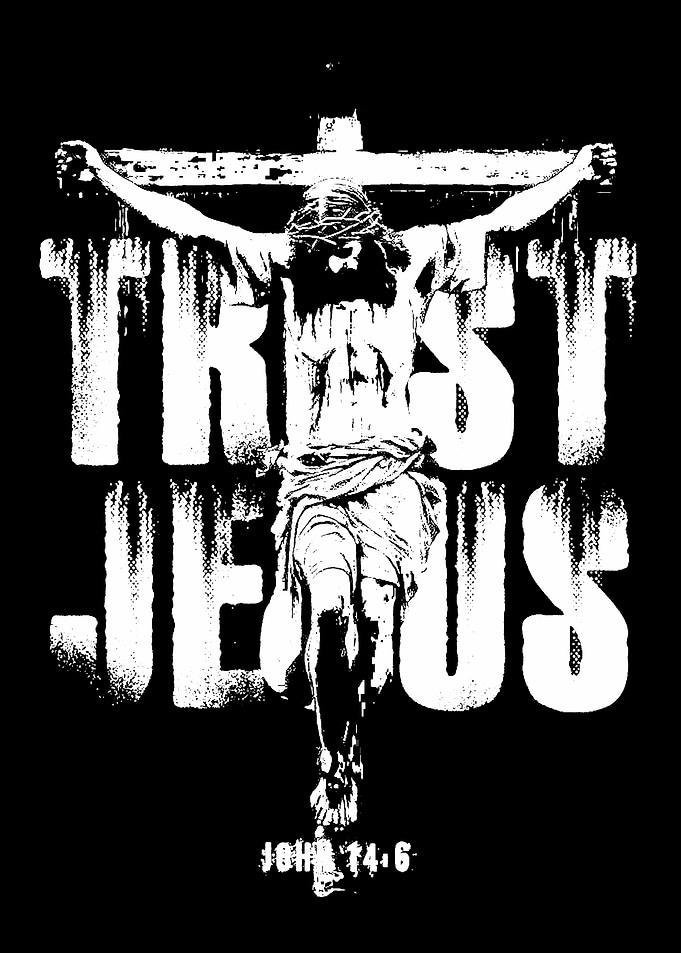 Trust Jesus Crucifixion Graphic