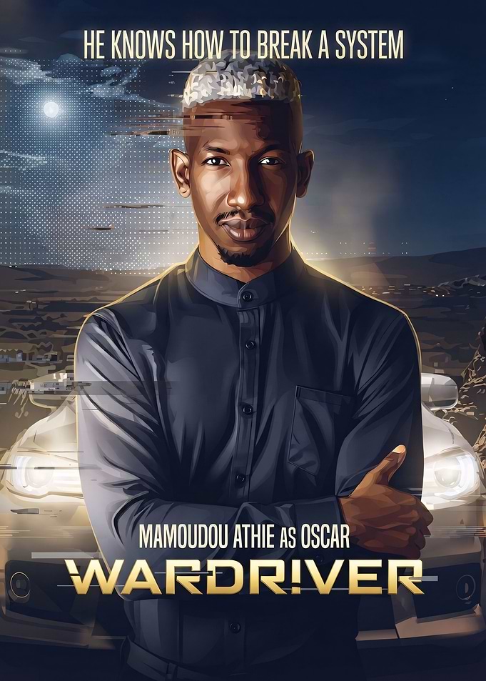 Wardriver Movie Poster Featuring Mamoudou Athie