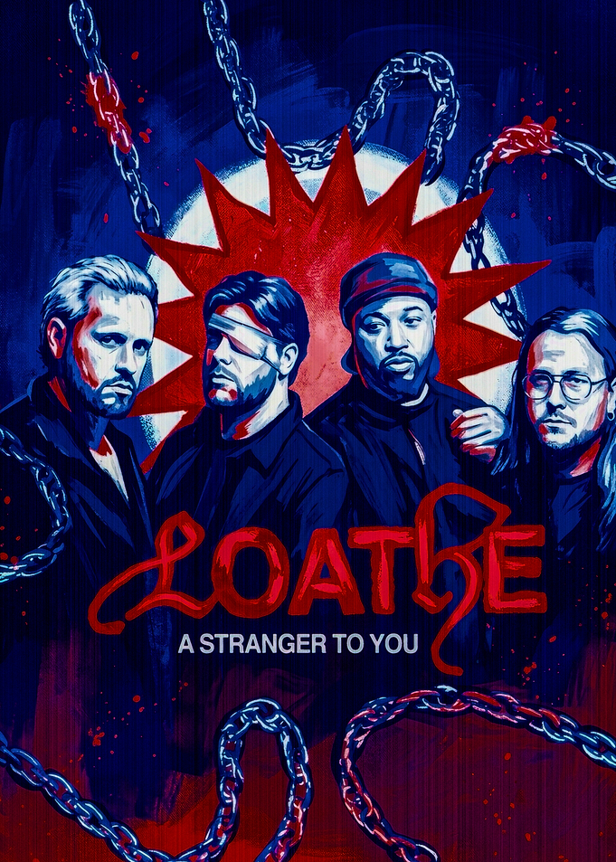 Loathe A Stranger To You Poster