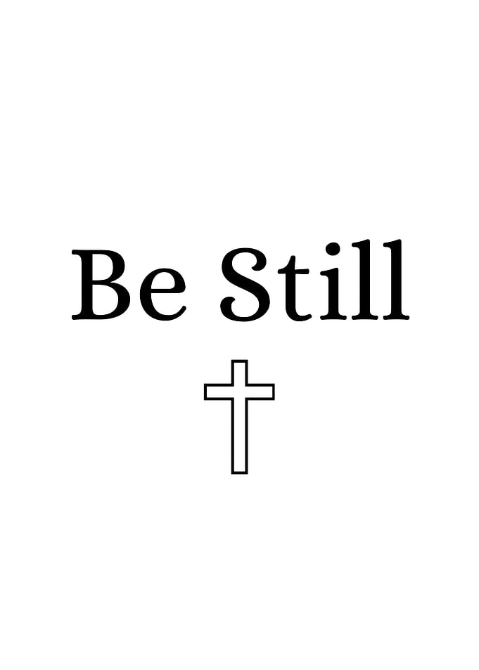 Be Still Christian Cross Minimalist Art