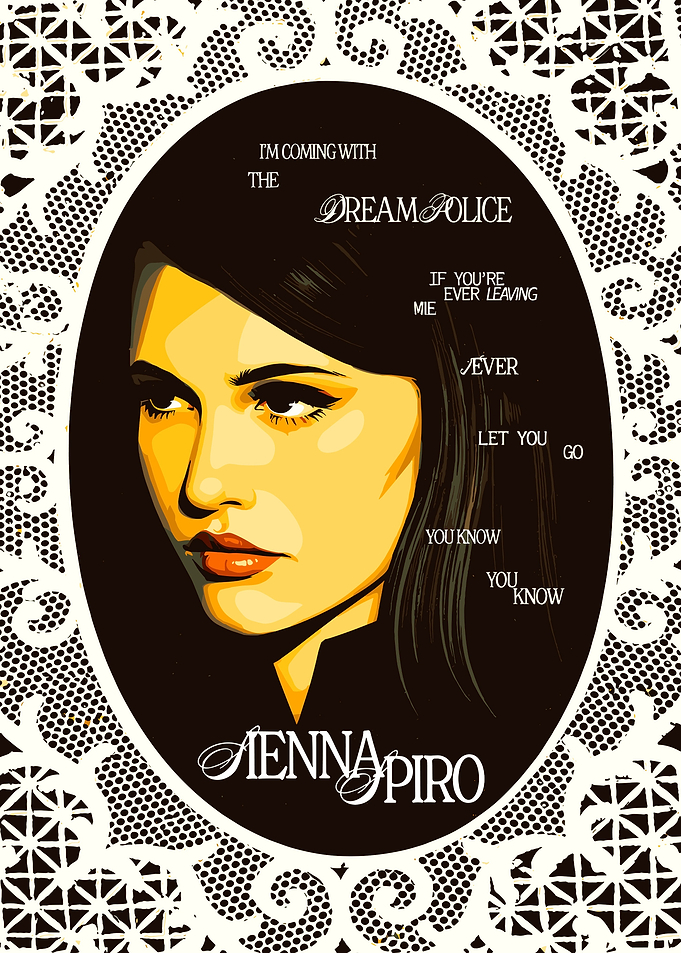 Sienna Piro Dream Police Poster