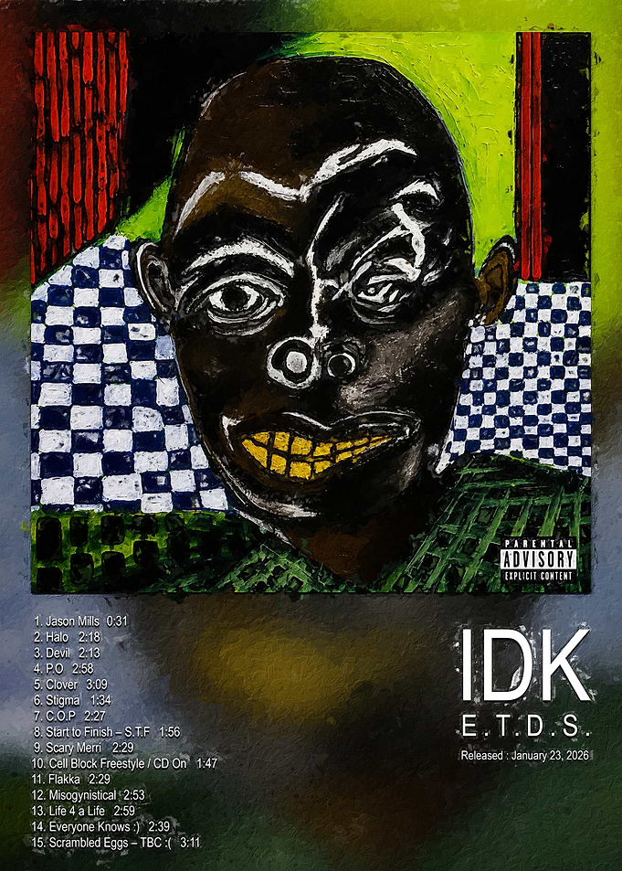 IDK E.T.D.S. Album Cover Art