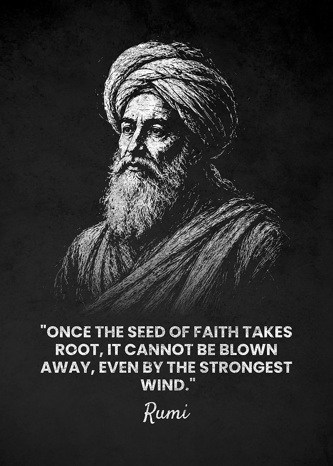 Rumi Seed Faith Quote Inspirational Poster