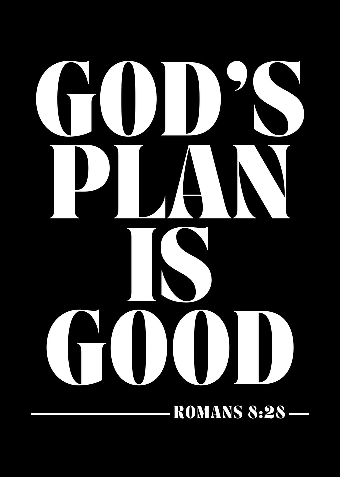 God's Plan Is Good Typography Poster