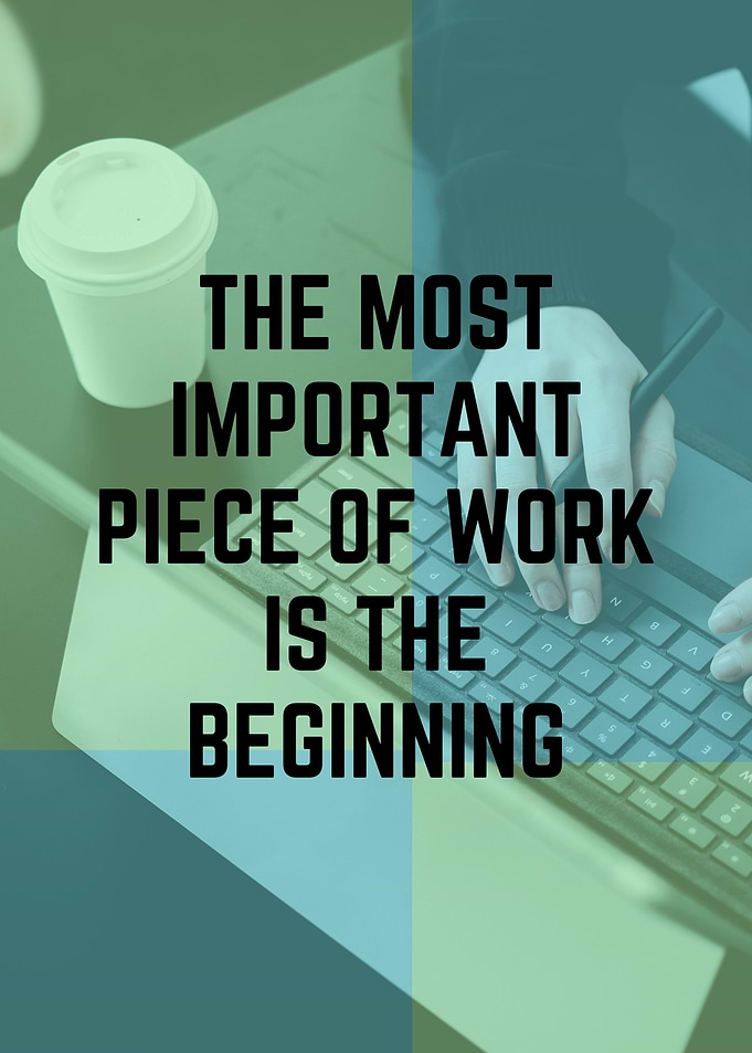 Inspirational Quote About Starting Work