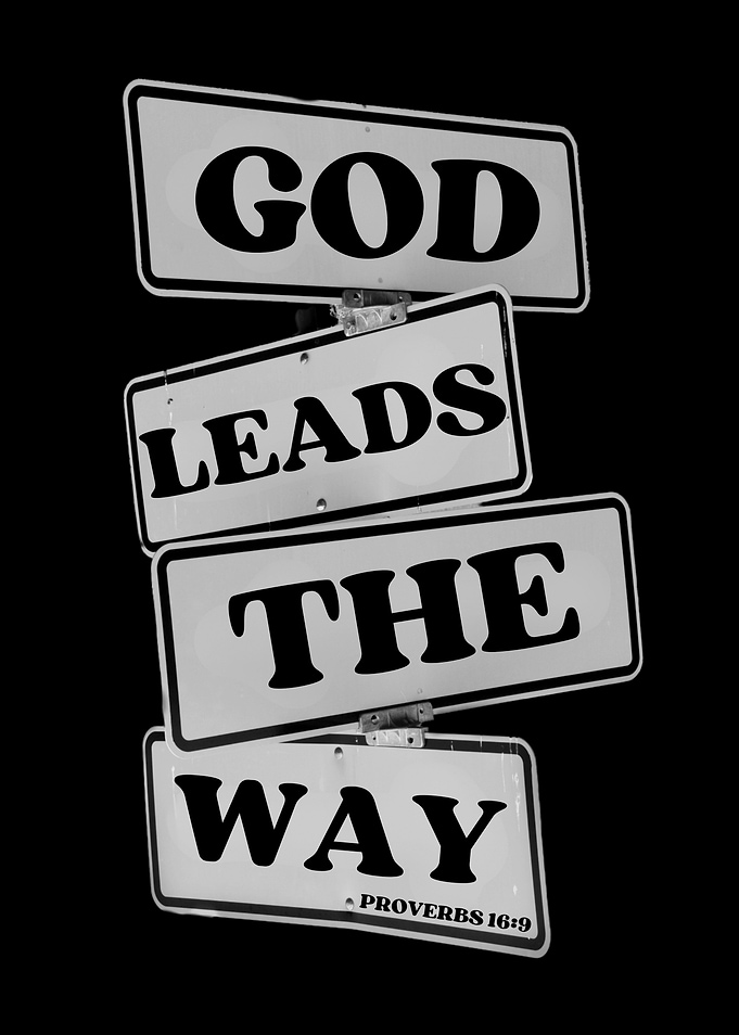 God Leads The Way Sign