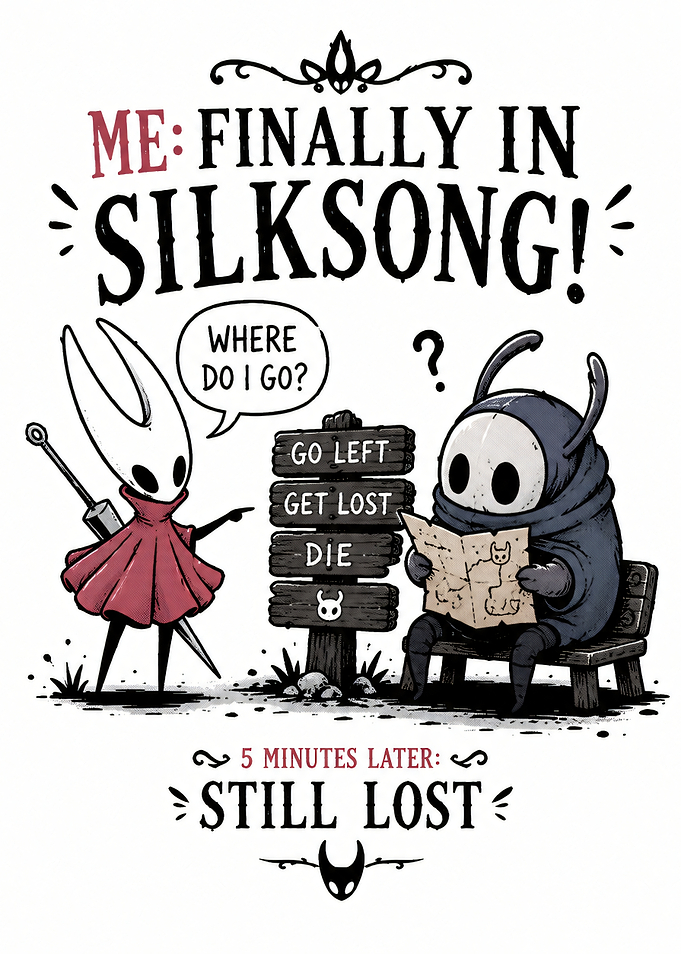 Hollow Knight Silksong Lost Meme Art