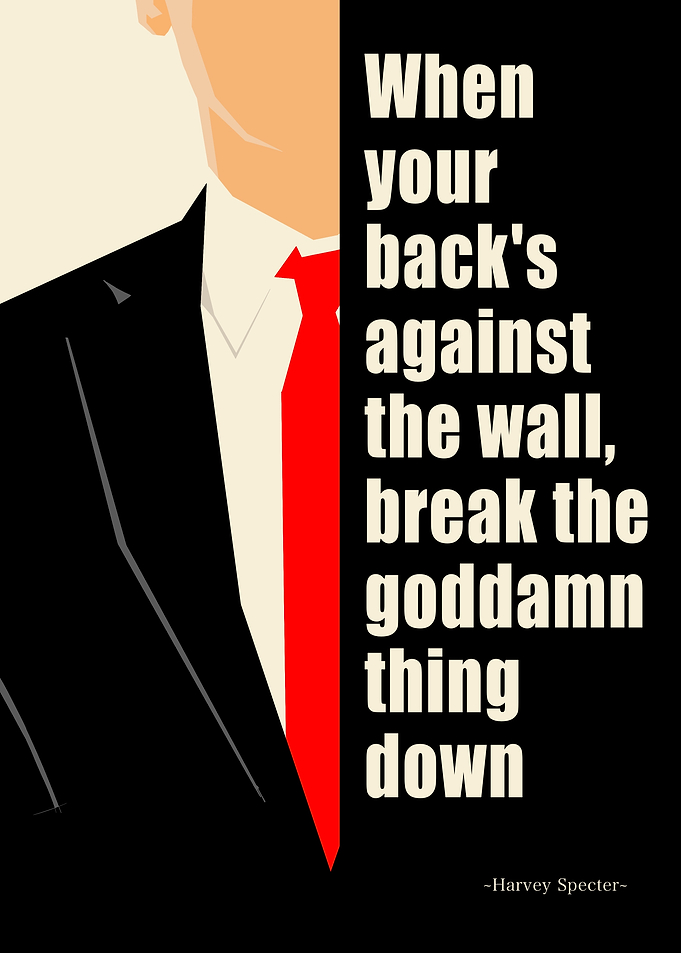 Harvey Specter Inspirational Quote Poster