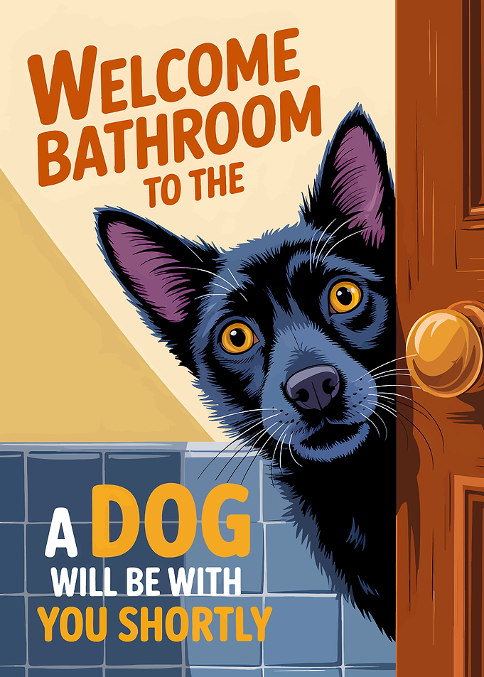 Funny Dog Bathroom Door Sign