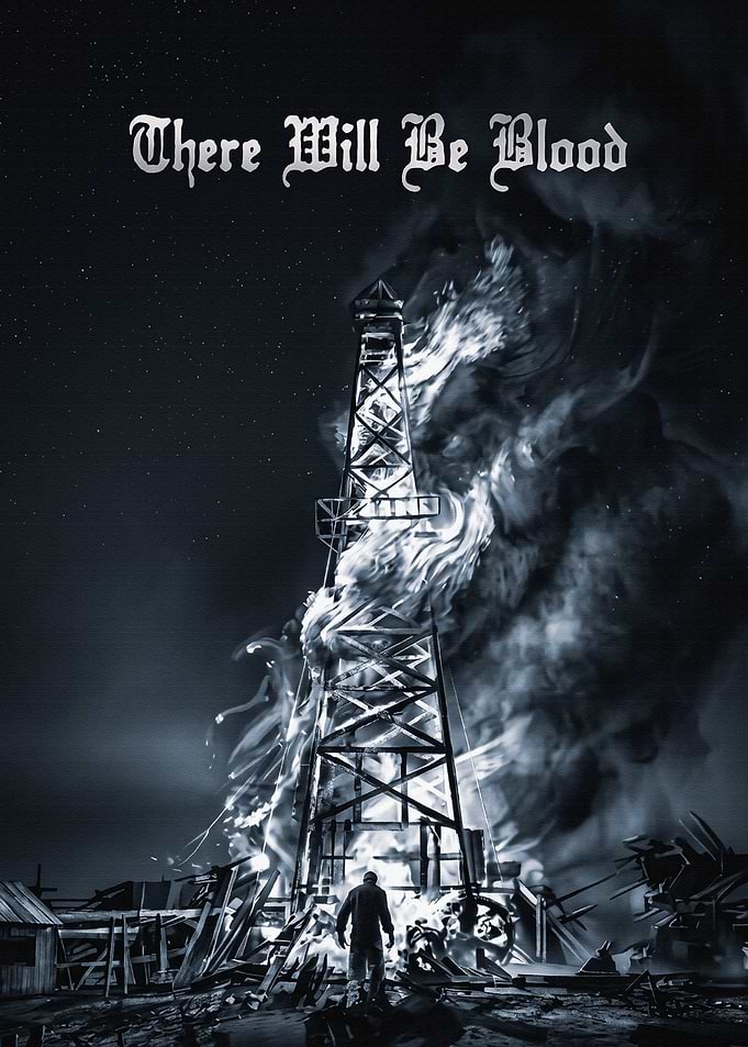 There Will Be Blood Oil Rig Poster