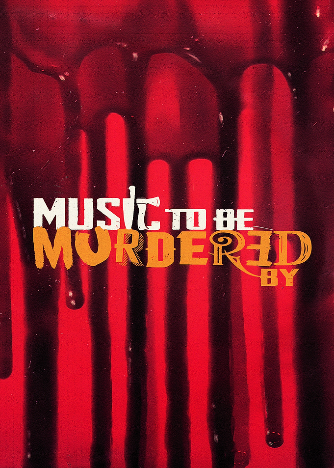 Music To Be Murdered By Poster