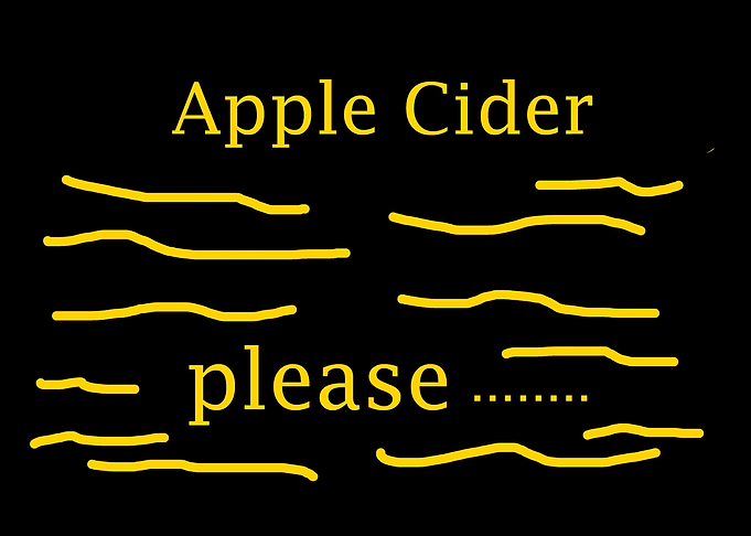 Apple Cider Please Text Art