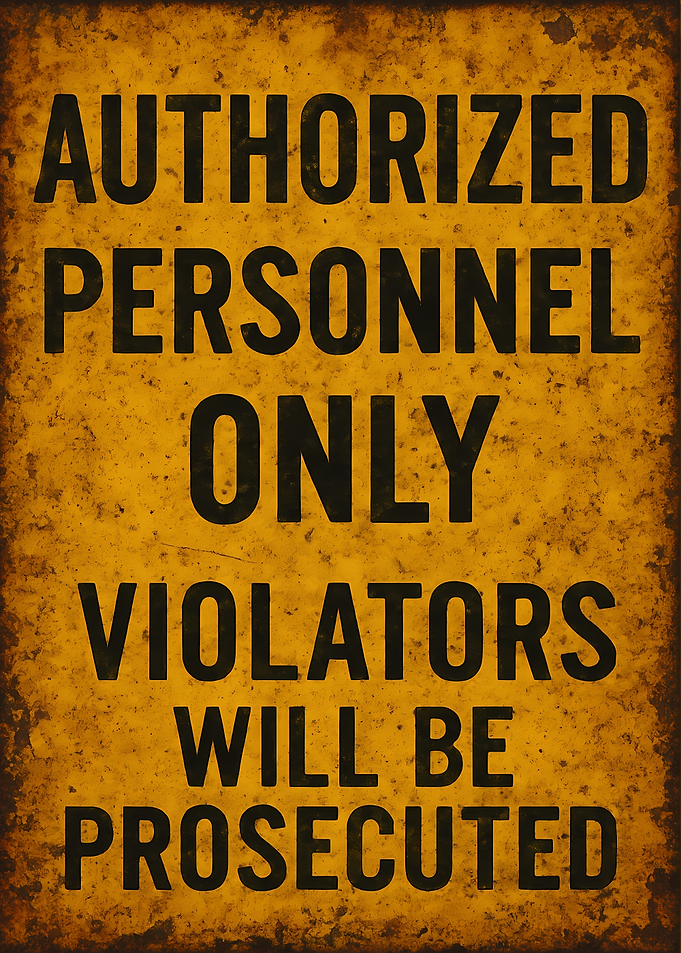 Authorized Personnel Only Vintage Sign