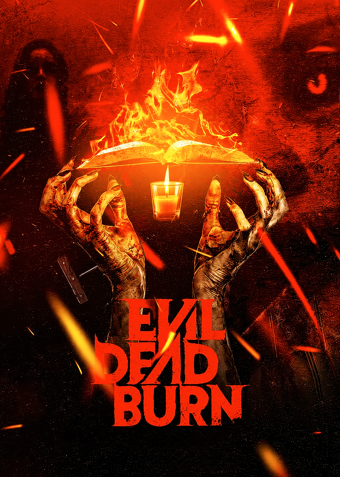 Evil Dead Burn Horror Poster
