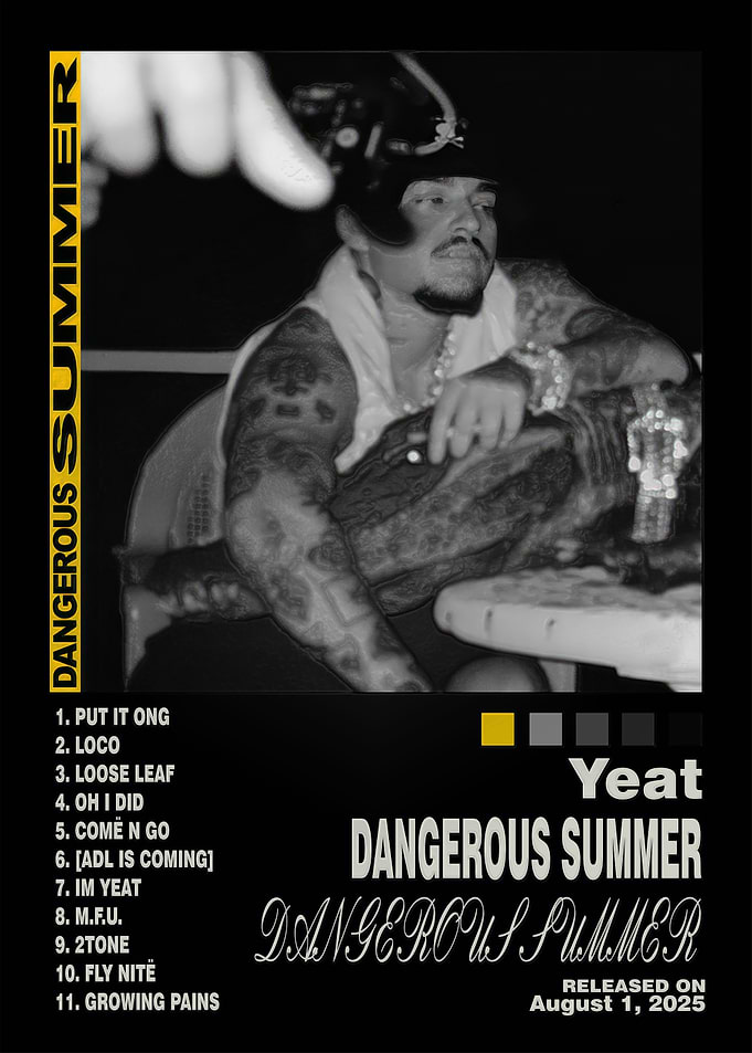 Yeat Dangerous Summer Album Poster