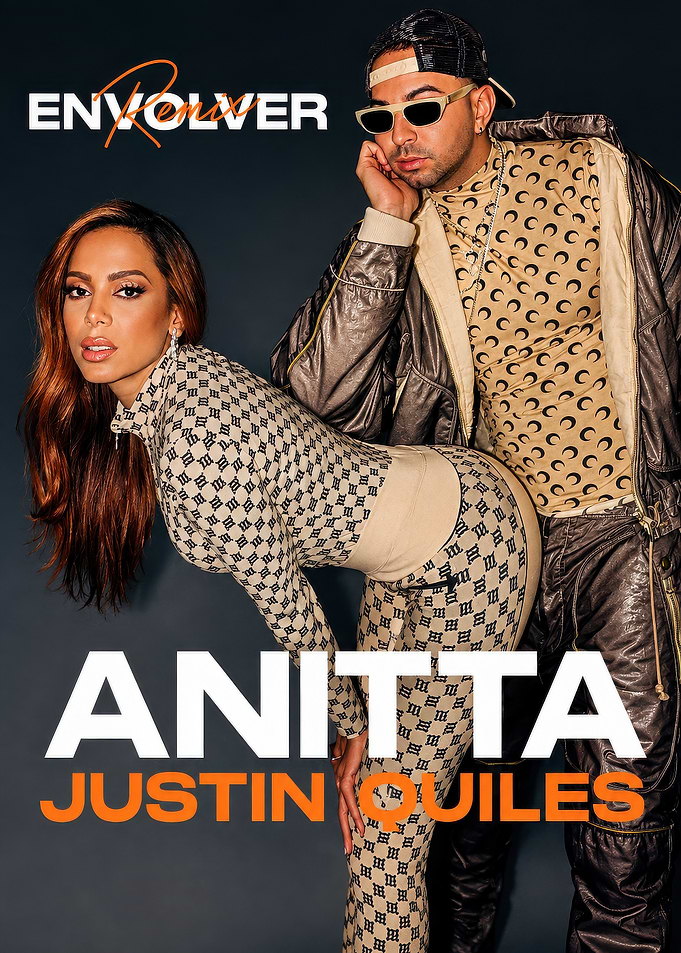 Anitta and Justin Quiles Envolver Remix
