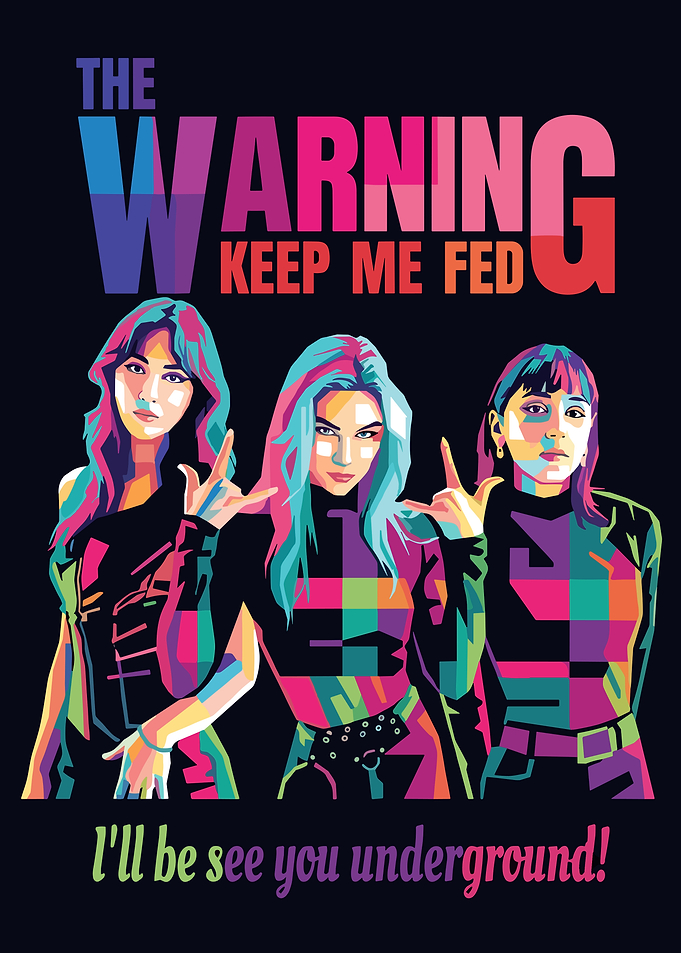 The Warning Keep Me Fed Poster