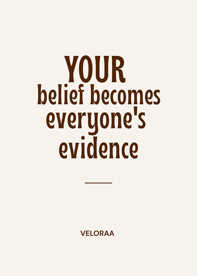 Your Belief Becomes Everyone's Evidence | Minimalist Inspirational Quote Print