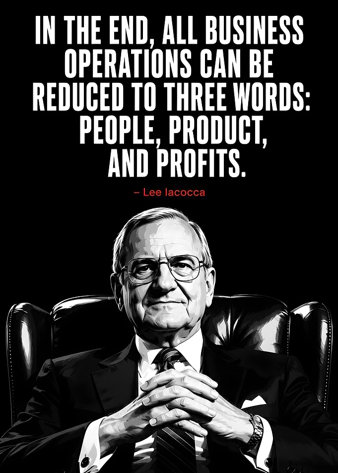 Lee Iacocca Business Quote Poster