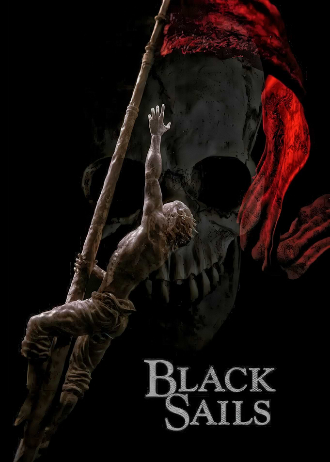 Black Sails TV Show Poster
