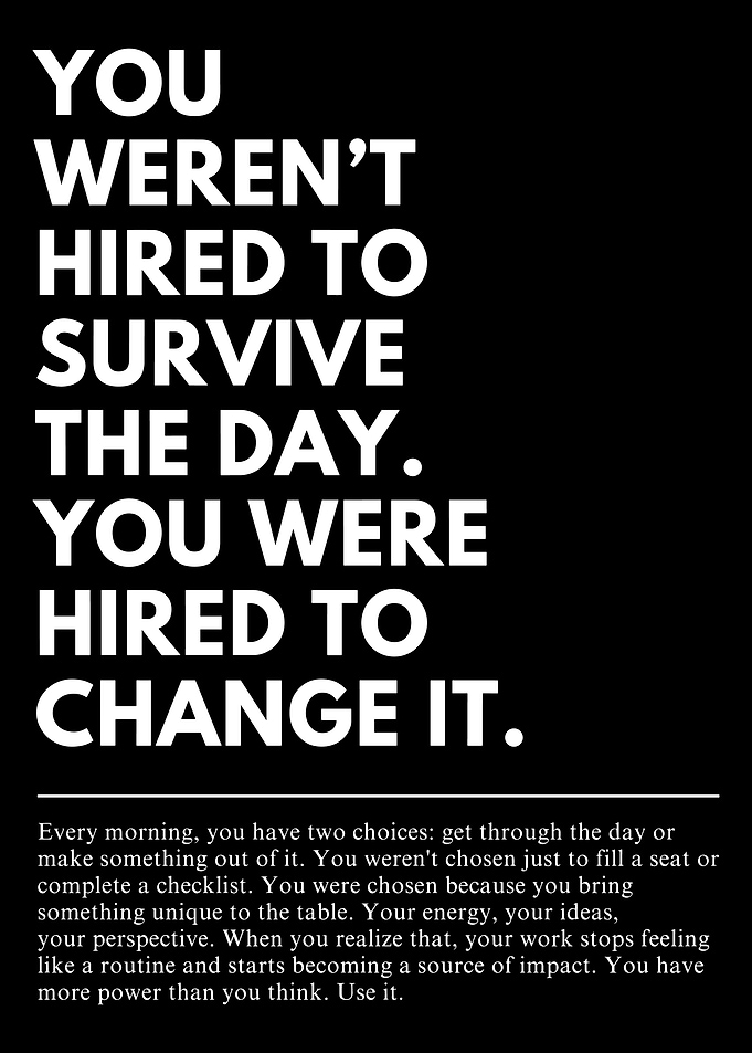 Motivational Office Quote Poster Change The Day Minimalist Black Wall Art
