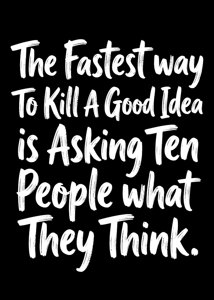 Inspirational Quote About Good Ideas