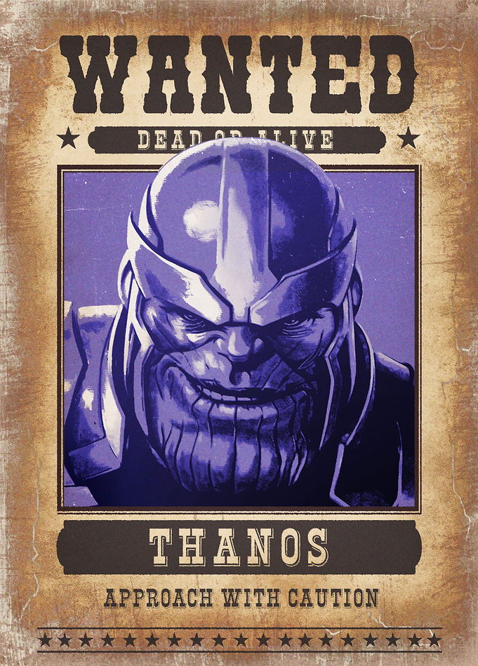 Wanted Poster - Thanos