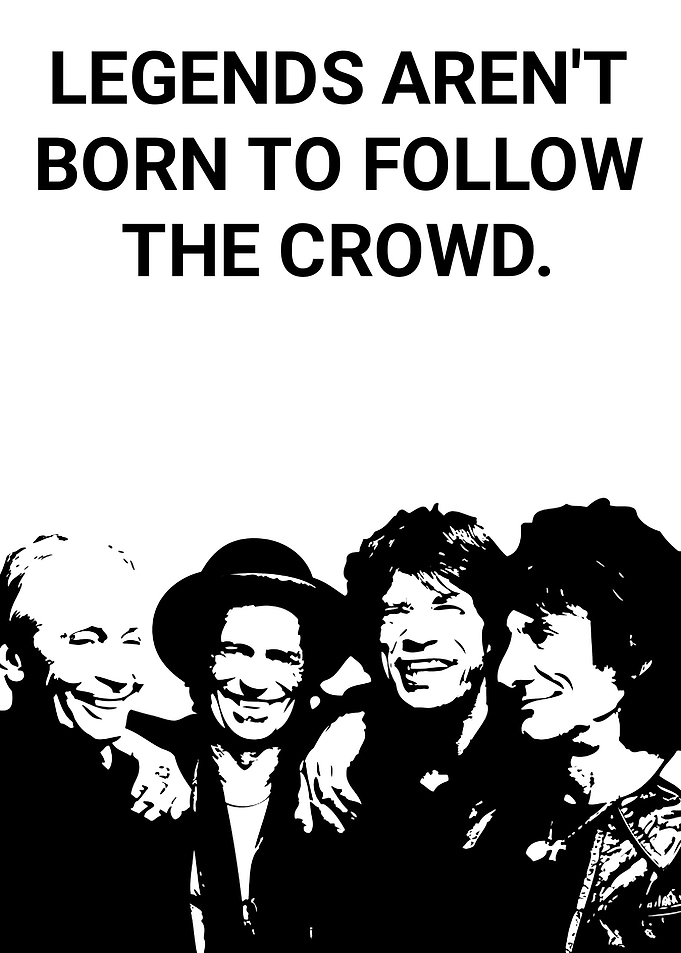 The Rolling Stones Inspirational Poster