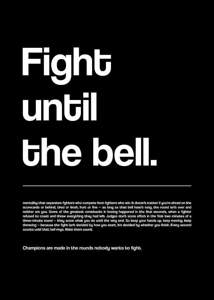 Fight Until The Bell Motivational Poster