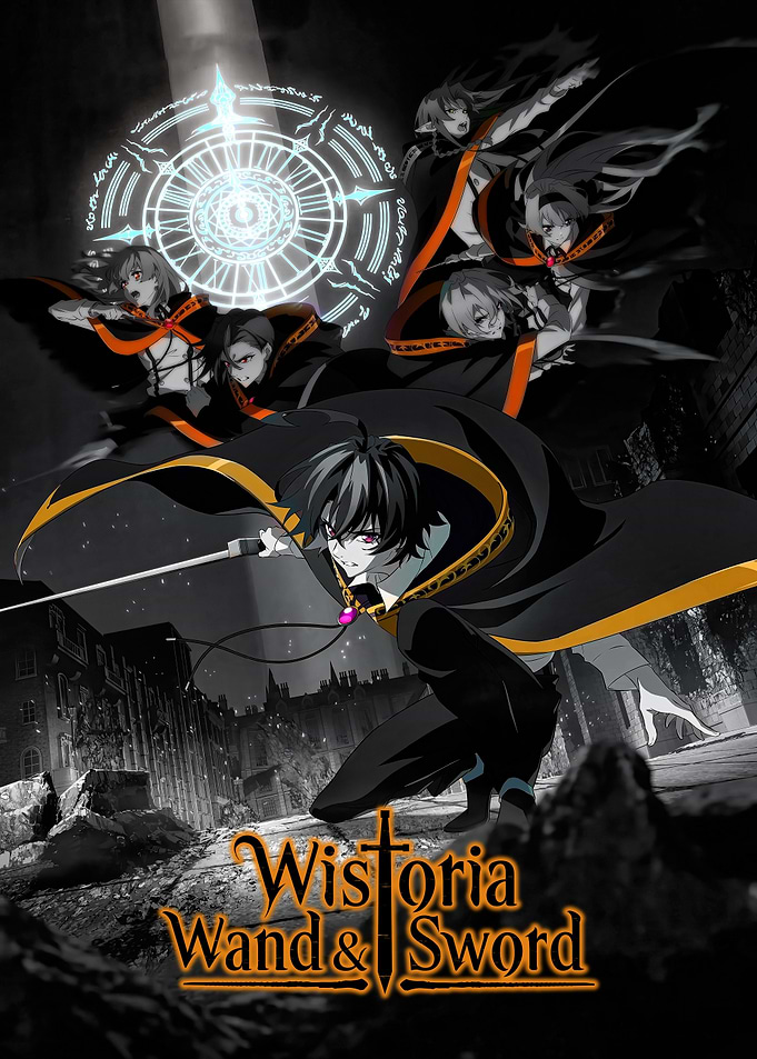 Wistoria: Wand and Sword Anime Poster