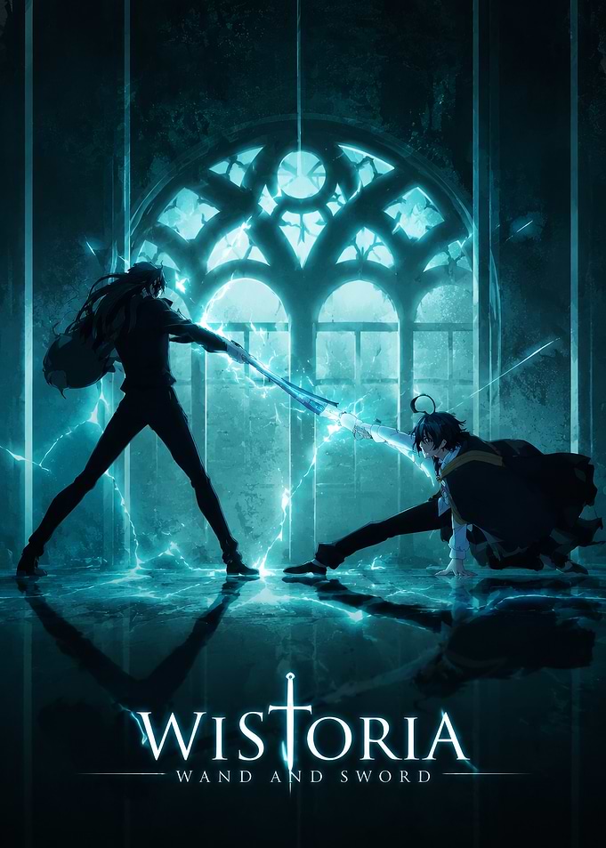 Wistoria Wand and Sword Anime Poster