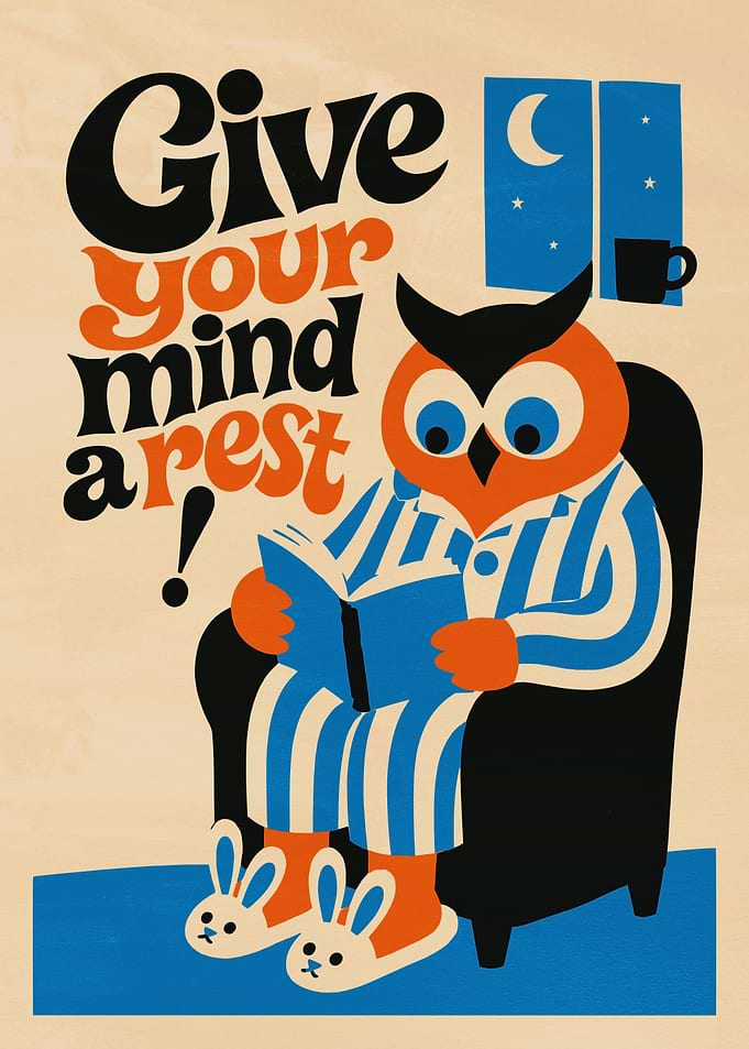 Give Your Mind A Rest Owl Poster