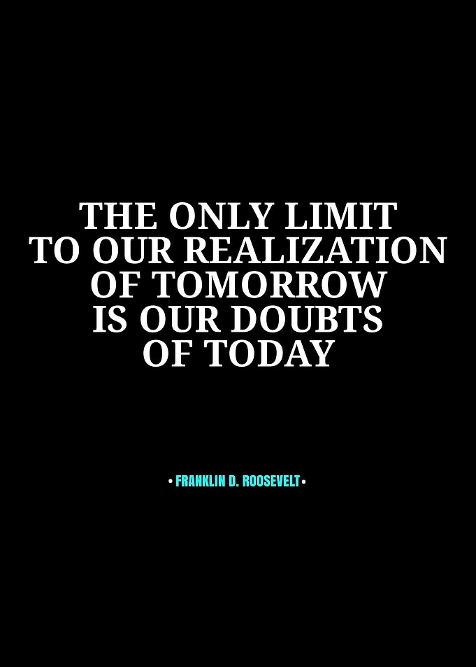 Franklin D. Roosevelt Inspirational Quote Poster