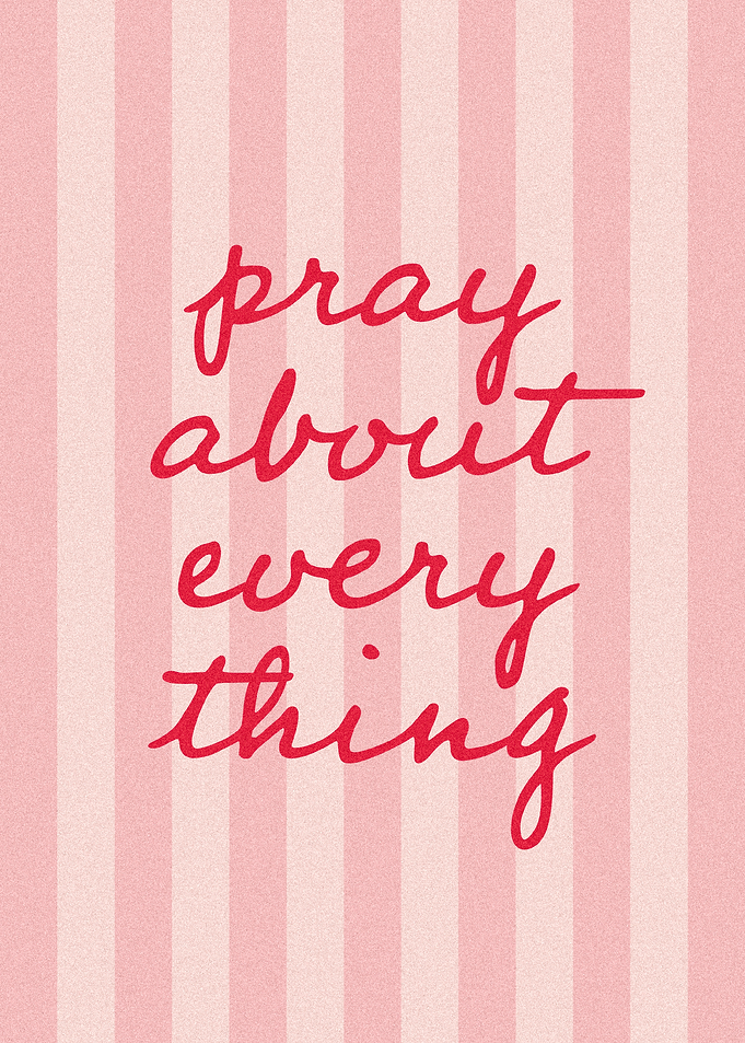 Pray About Everything Poster (Red/Pink)
