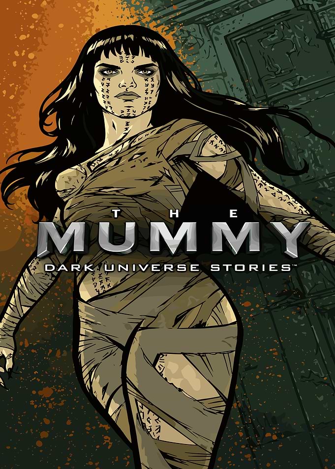The Mummy Dark Universe Stories Poster