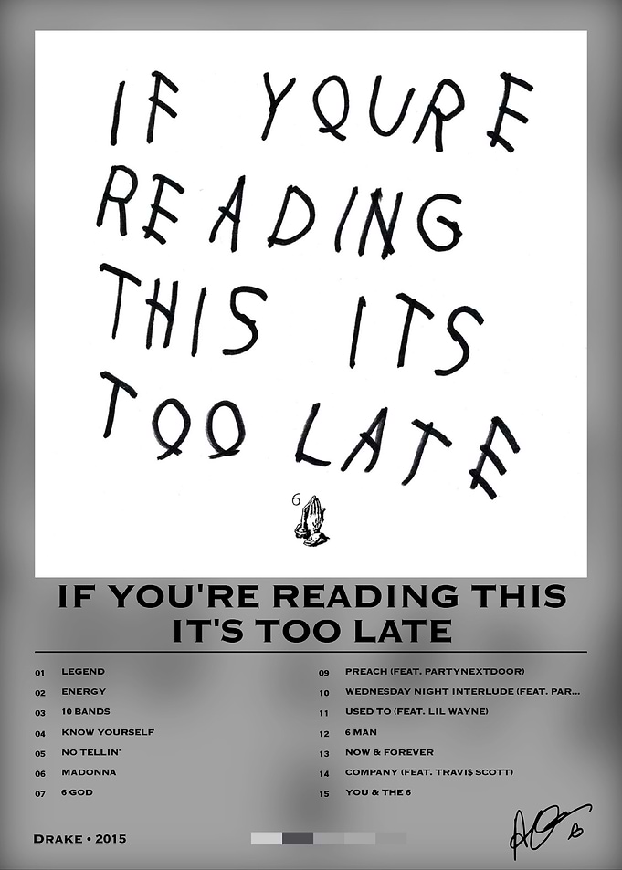 Drake If You're Reading This Poster