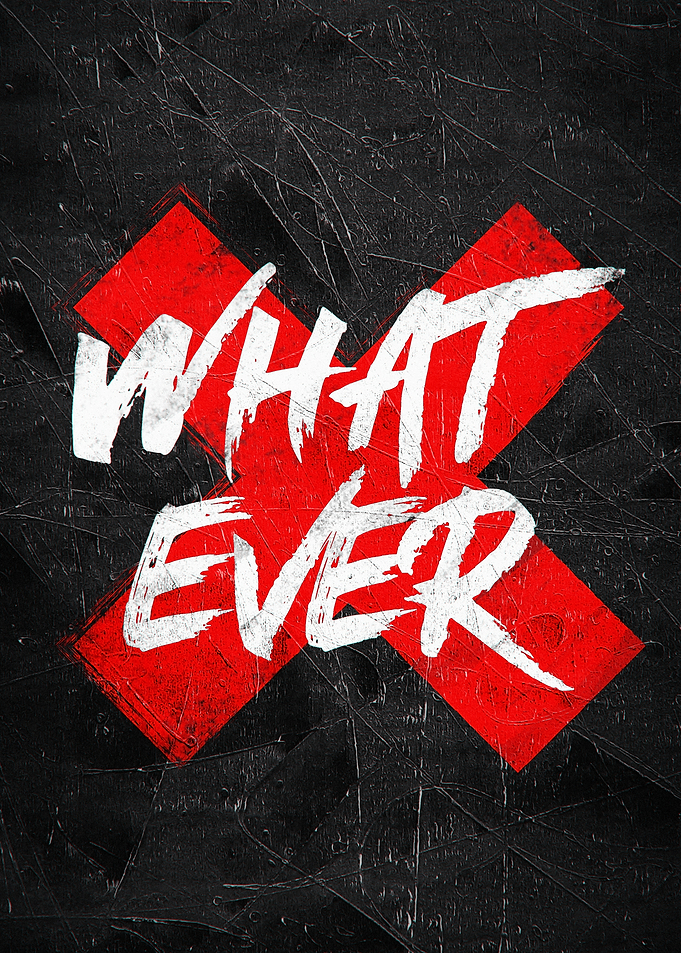 Whatever Grunge Text Art
