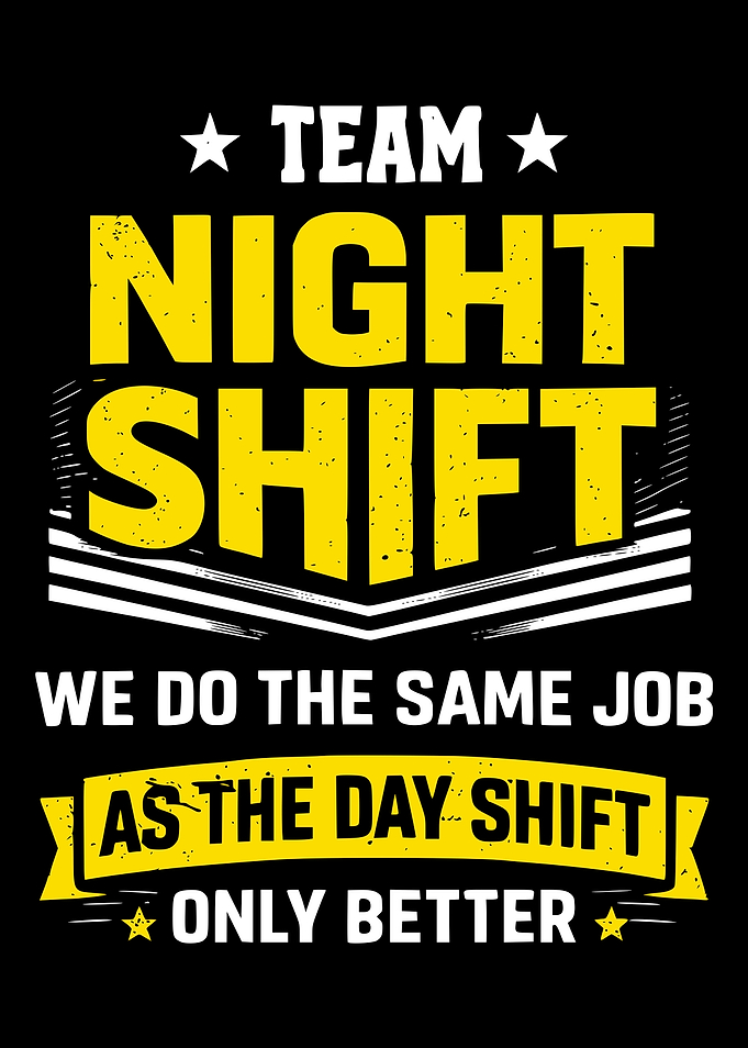 Team Night Shift Typography Design