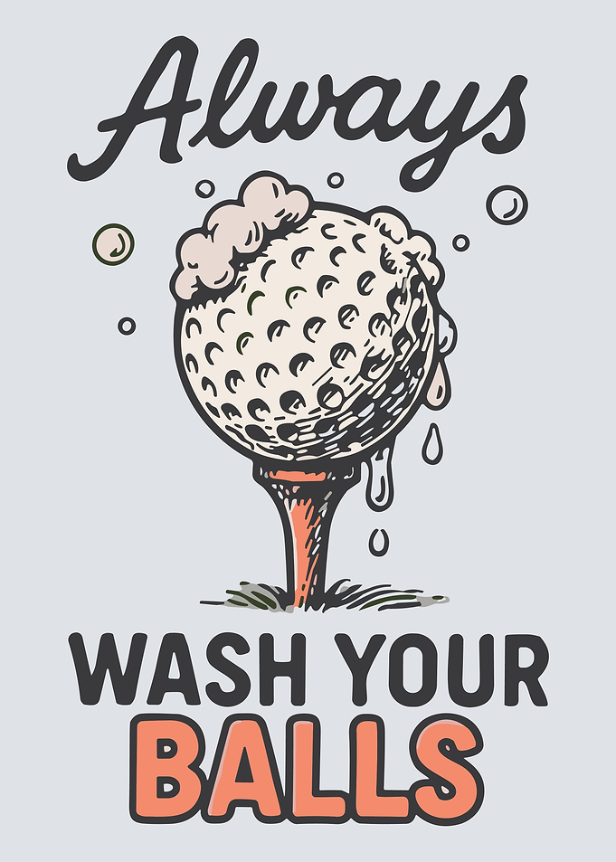 Funny Golf Ball Poster | Wash Your Balls Golf Humor Wall Art | Golf Clubhouse Decor
