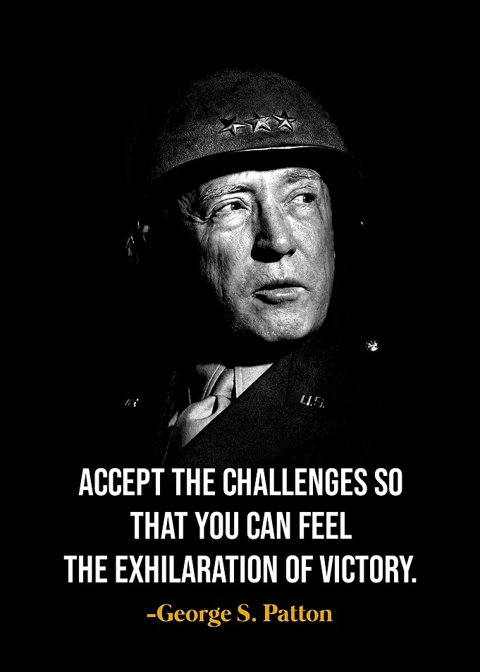 George S. Patton Inspirational Quote Poster