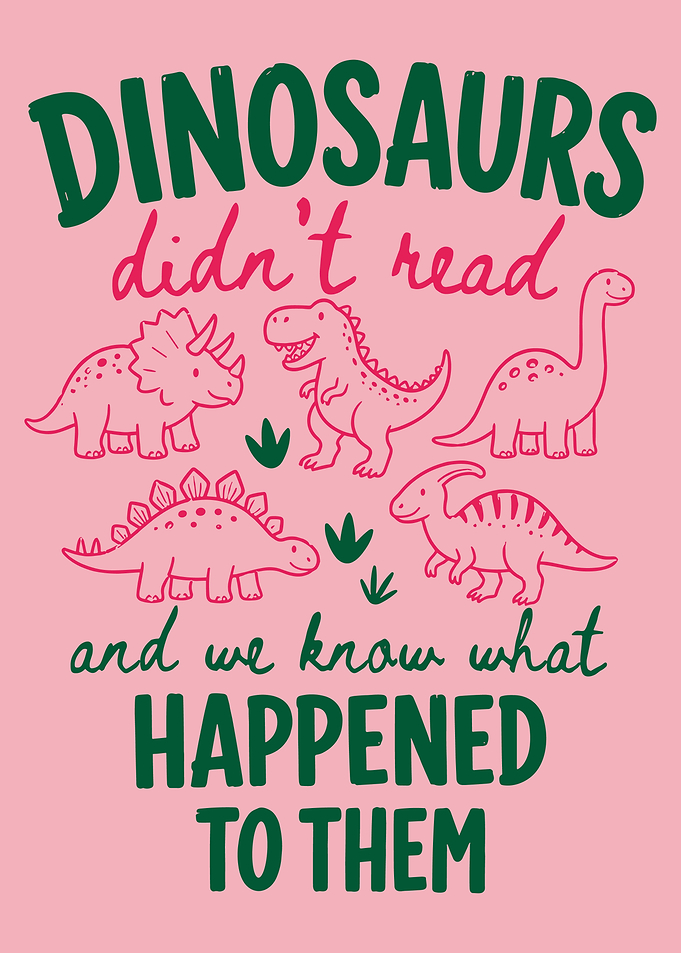 Funny Dinosaur Reading Poster | Cute Classroom Wall Art for Kids Playroom Decor