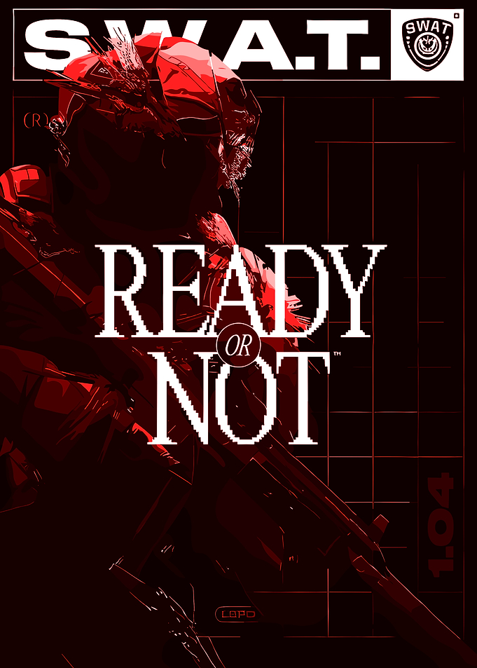 Ready or Not SWAT Game Poster