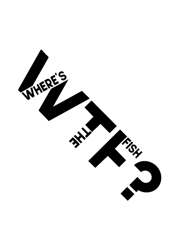 Where's The Fish Text Art