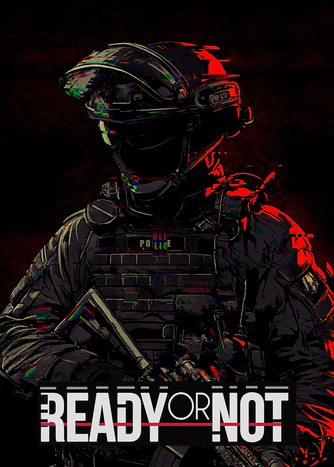 Ready or Not Tactical Game Poster