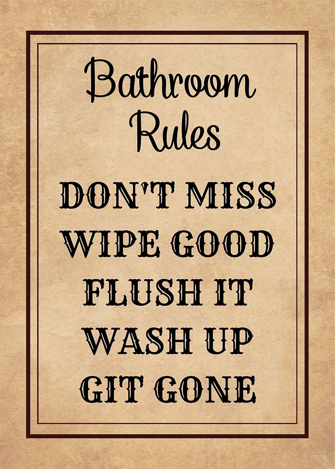 Vintage Style Bathroom Rules Sign