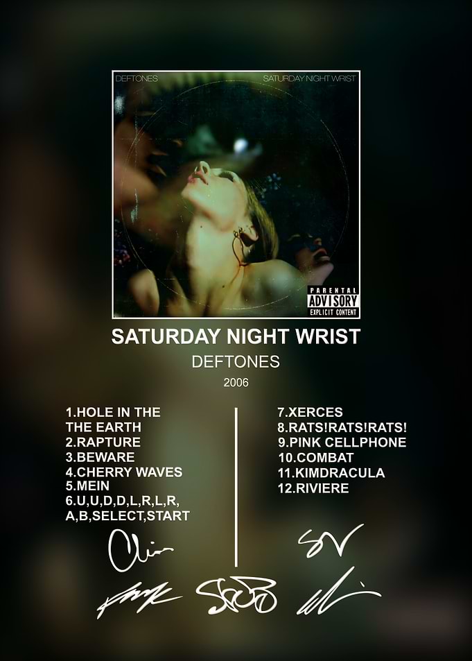 Deftones Saturday Night Wrist Album Poster