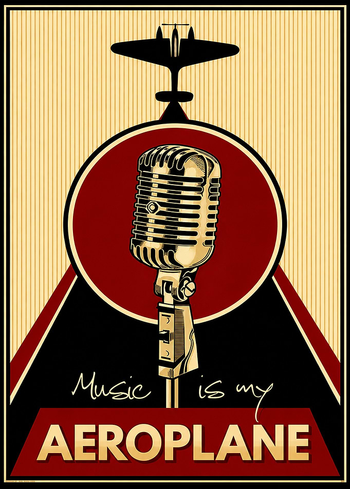 Music is My Aeroplane Vintage Poster