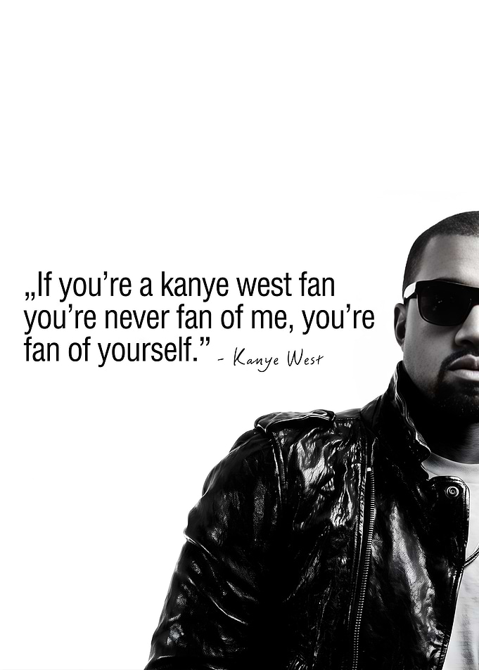 Kanye West Quote Minimalist Poster