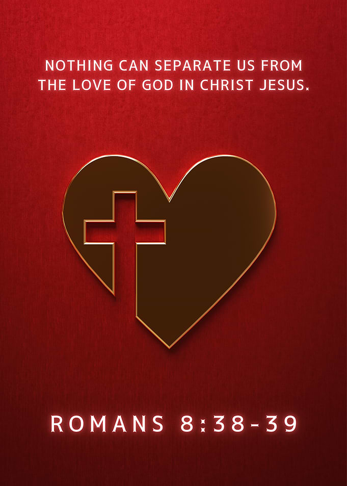 Romans 8:38-39 Christian Heart Poster