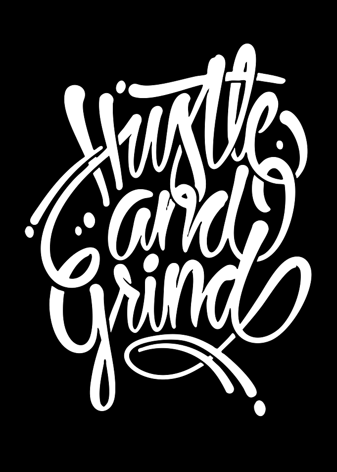 Hustle and Grind Typography Poster